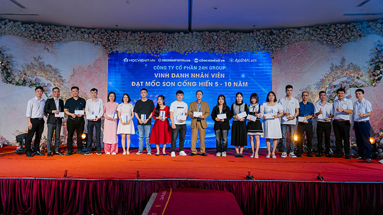 24h Group trao kỷ niệm chương, vinh danh nhân sự cống hiến 5 -10 năm cùng công ty