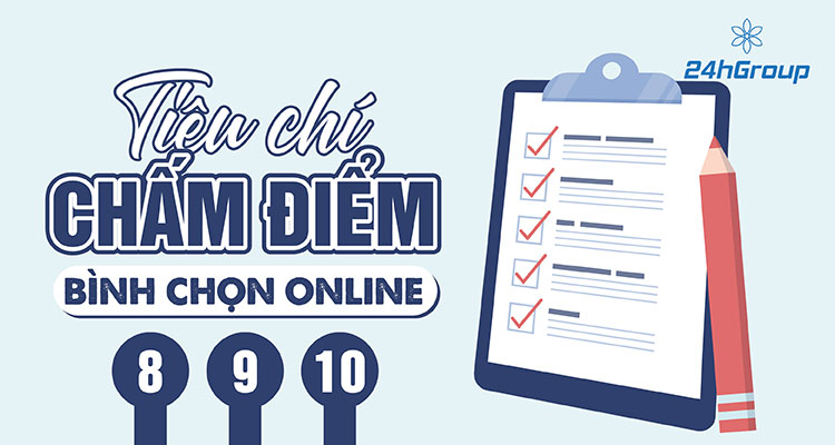 CÔNG BỐ TIÊU CHÍ CHẤM ĐIỂM BÌNH CHỌN ONLINE